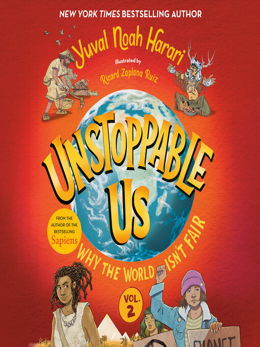 Title details for Unstoppable Us, Volume 2 by Yuval Noah Harari - Wait list